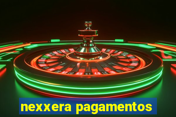 nexxera pagamentos